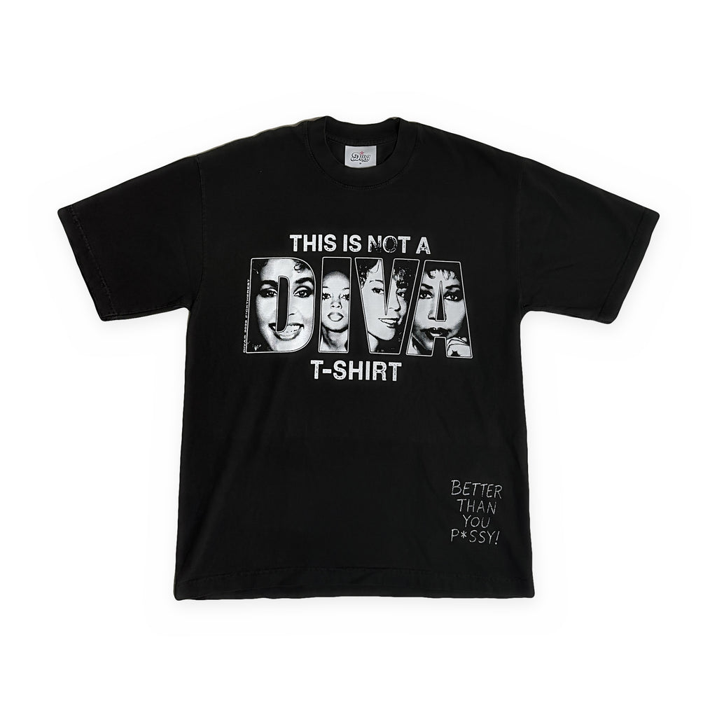 Not A Diva Tee